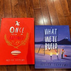 Oliver Jeffers Hard Cover Book Set - Once Upon an Alphabet and What We’ll Build.